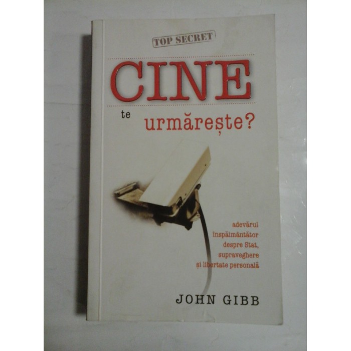 CINE TE URMARESTE ? - JOHN GIBB